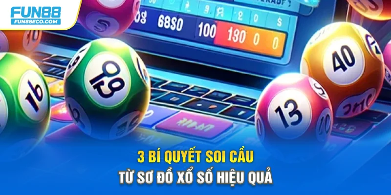 3 bí quyết soi cầu từ sơ đồ xổ số hiệu quả