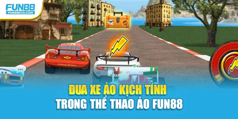 Đua xe ảo kịch tính trong thể thao ảo Fun88