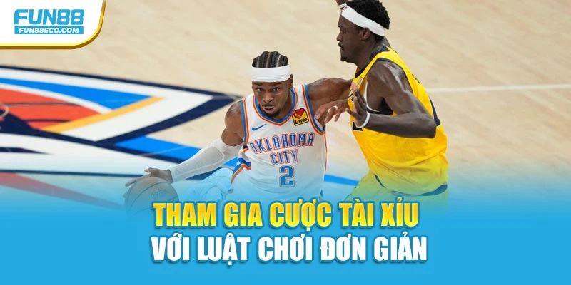 Tham gia cược tài xỉu với luật chơi đơn giản